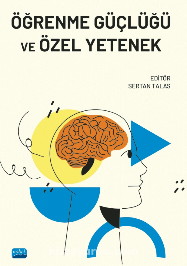 Özel Yetenek ve Öğrenme Güçlüğü