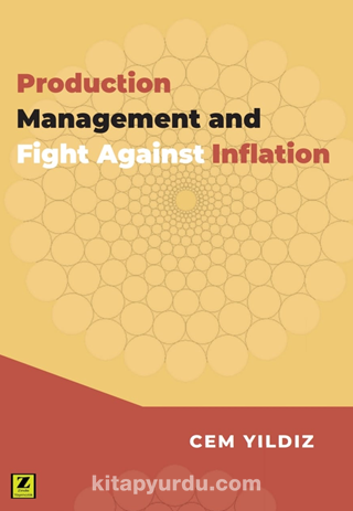 Production Management And Fight Agains Inflation