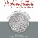 Ruh Sağlığı Profesyonelleri İçin El Kitabı &  Kuram, İlke ve Teknikler