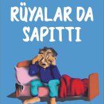 Rüyalar da Sapıttı