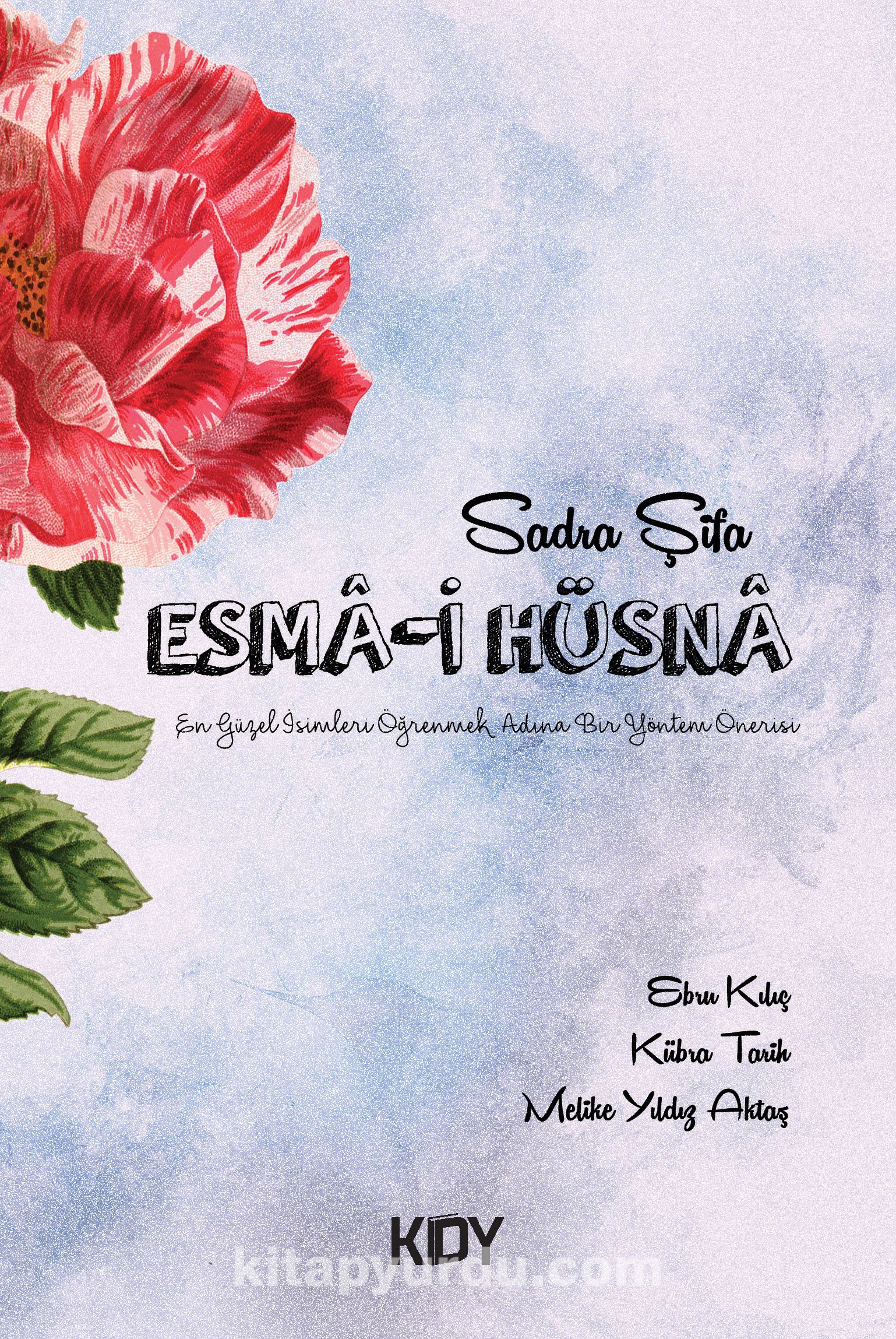 Sadra Şifa Esma-i Hüsna