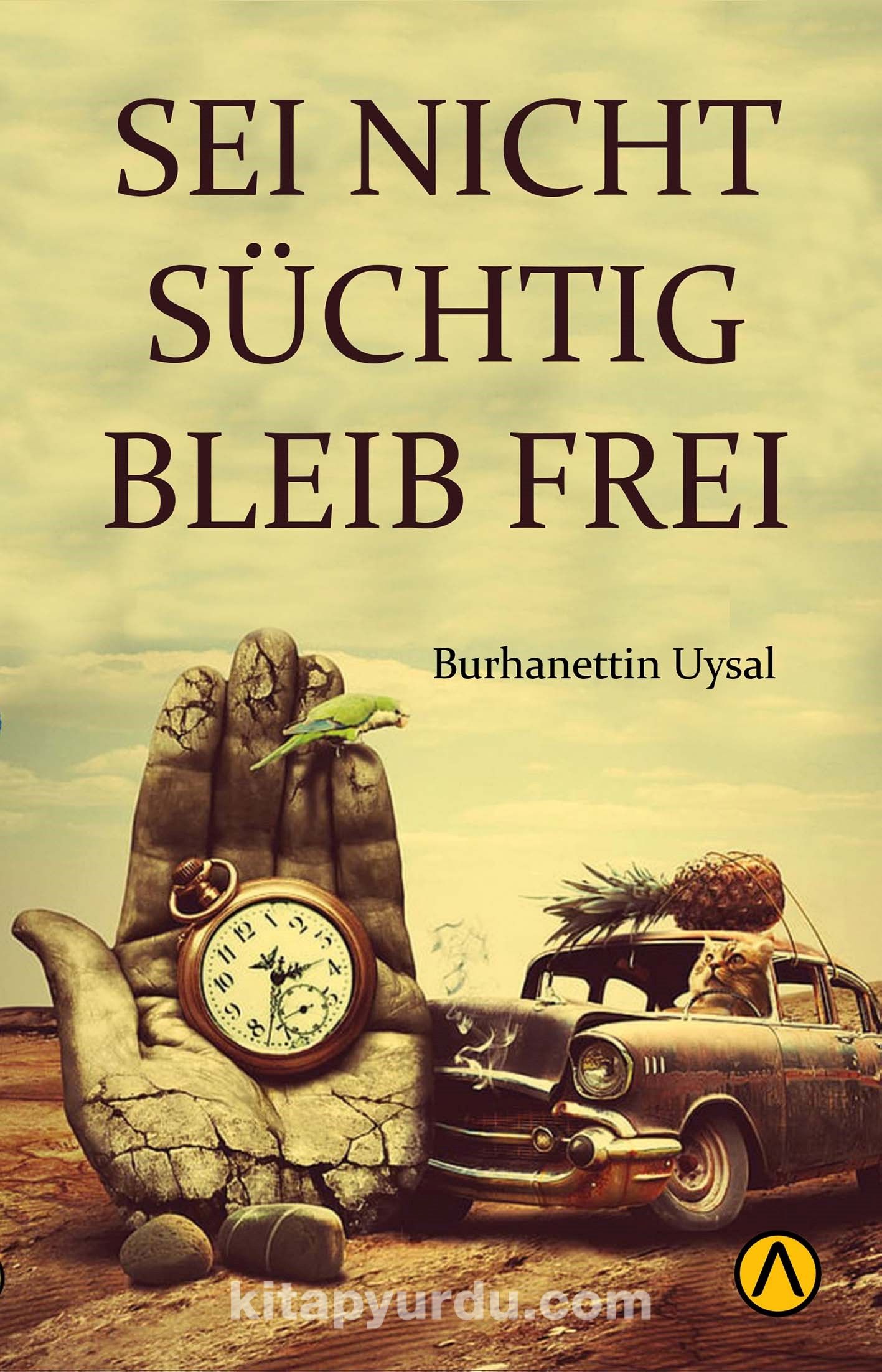 Sei Nicht Suchtig Bleıb Frei