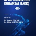 Spor Bilimlerine Kuramsal Bakış III