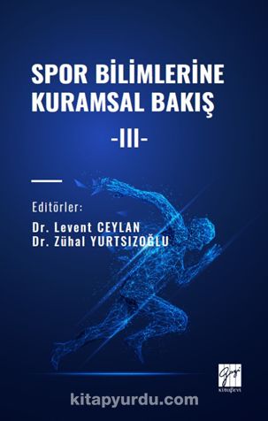 Spor Bilimlerine Kuramsal Bakış III