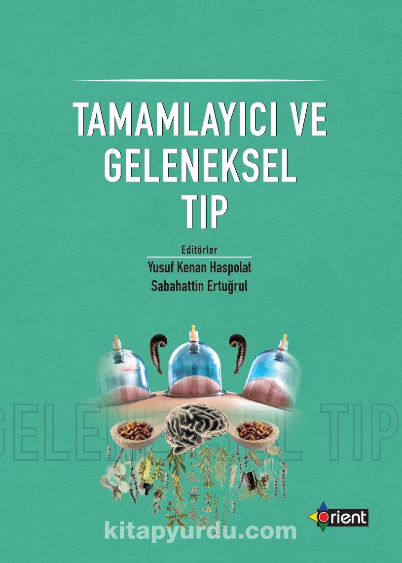 Tamamlayıcı Ve Geleneksel Tıp