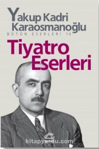 Tiyatro Eserleri Bütün Eserleri 14