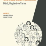 Toplumsal Kurumlara Sosyolojiden Bakmak - Dünü, Bugünü ve Yarını