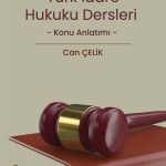 Türk İdare Hukuku Dersleri Konu Anlatımı