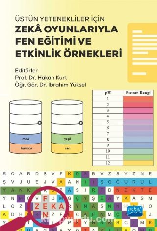 Üstün Yetenekliler İçin Zeka Oyunlarıyla Fen Eğitimi ve Etkinlik Örnekleri