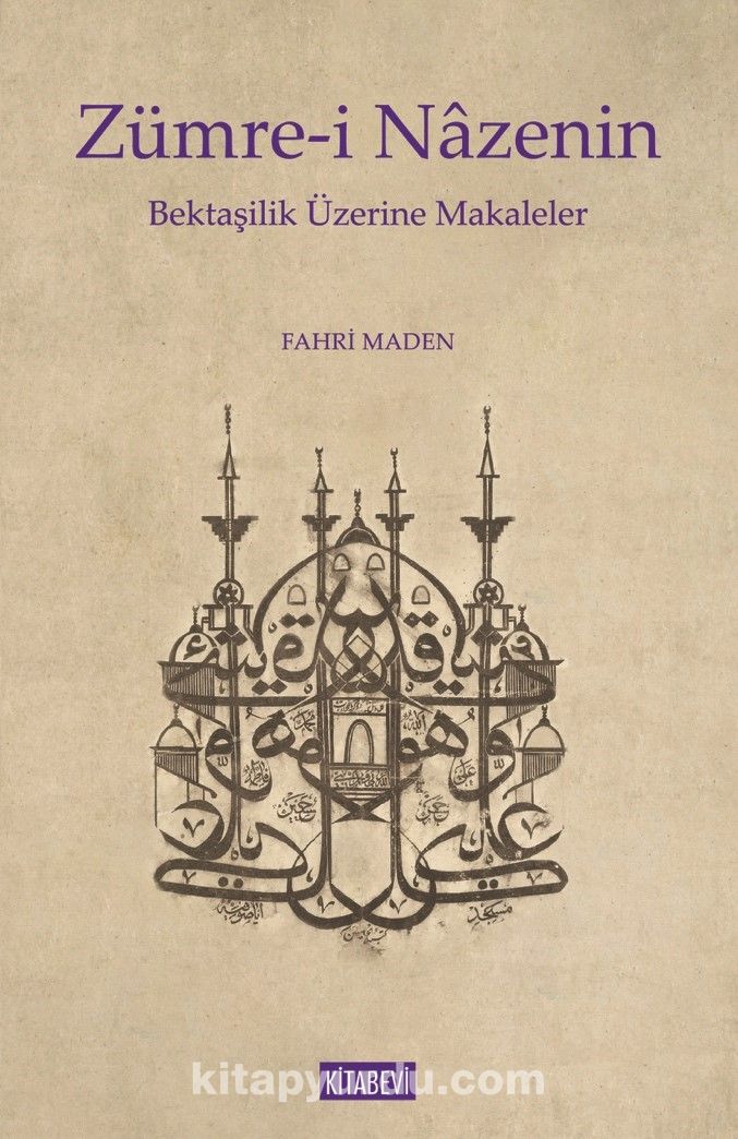 Zümre-i Nazenin & Bektaşilik Üzerine Makaleler