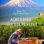 Ağrı İlinde Arıcılık Turizmi