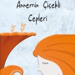 Annemin Çiçekli Cepleri