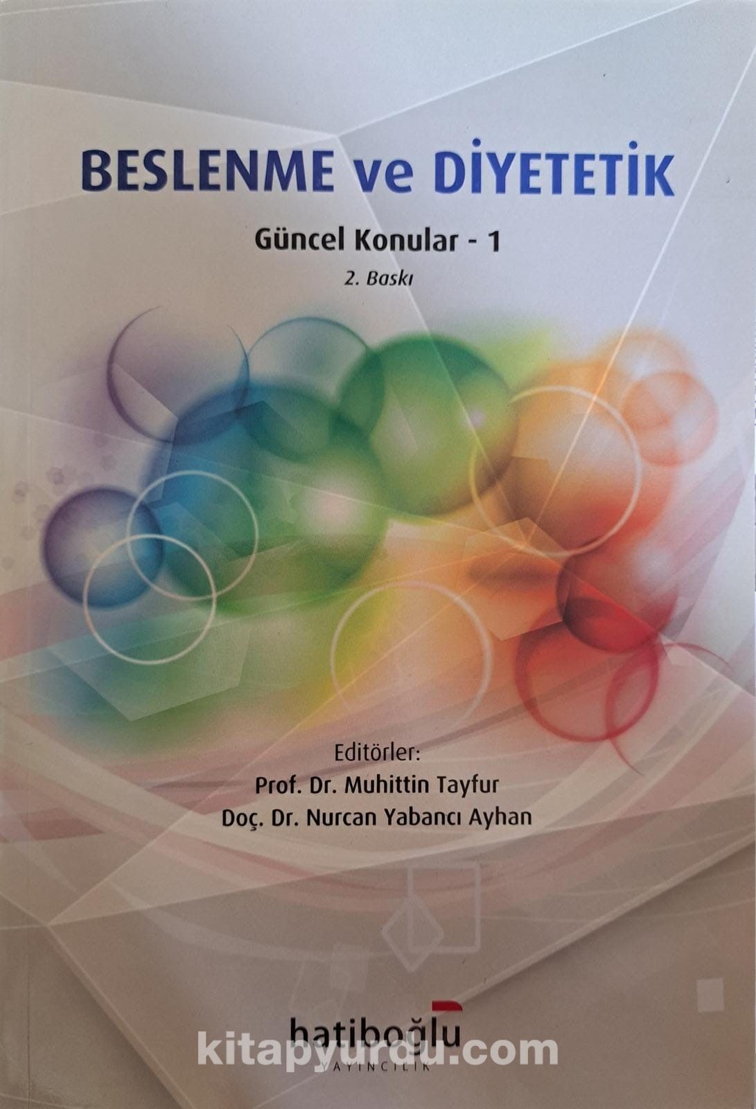 Beslenme ve Diyetetik & Güncel Konular 1