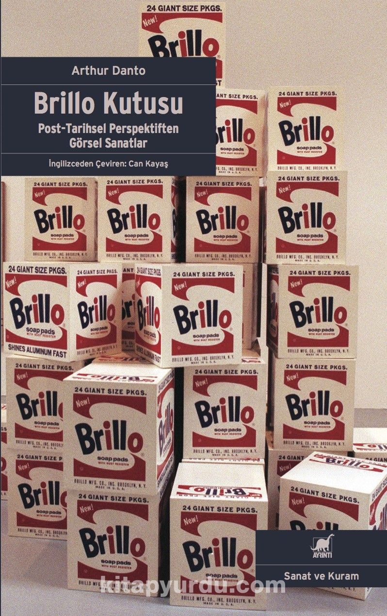 Brillo Kutusu & Post-Tarihsel Perspektiften Görsel Sanatlar