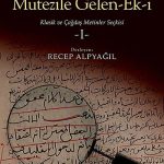 Din Felsefesi Açısından Mutezile Gelen Ek-i & Klasik ve Çağdaş Metinler Seçkisi 1