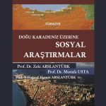 Doğu Karadeniz Üzerine Sosyal Araştırmalar