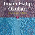 İmam Hatip Okulları & İnanç, Siyaset ve Eğitim