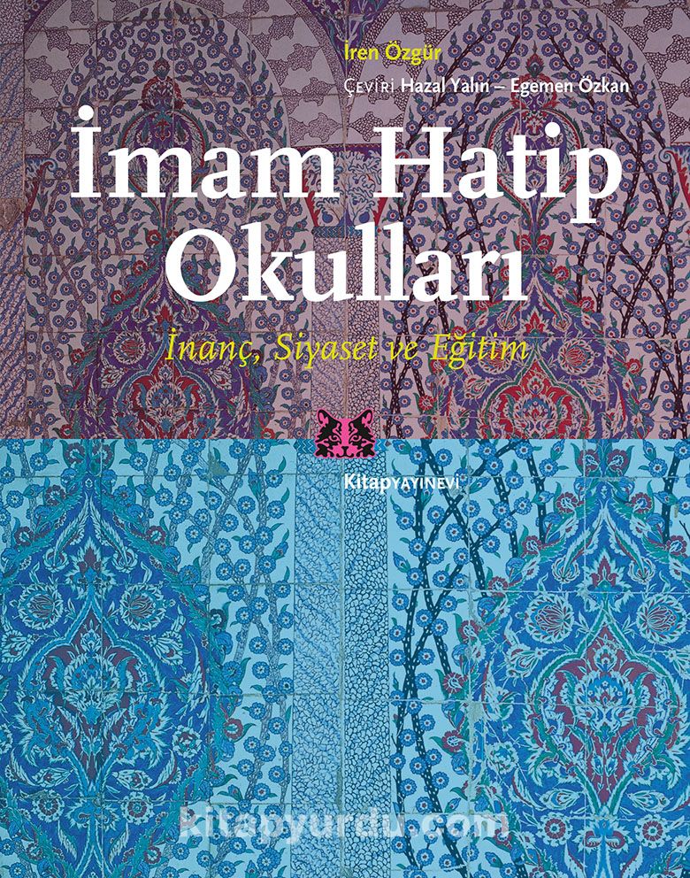 İmam Hatip Okulları & İnanç, Siyaset ve Eğitim