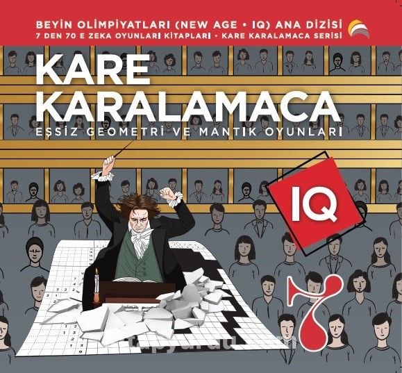 Kare Karalamaca 7  & 7’den 70’e Zeka Oyunları Kitapları Eşsiz Geometri ve Mantık Oyunları