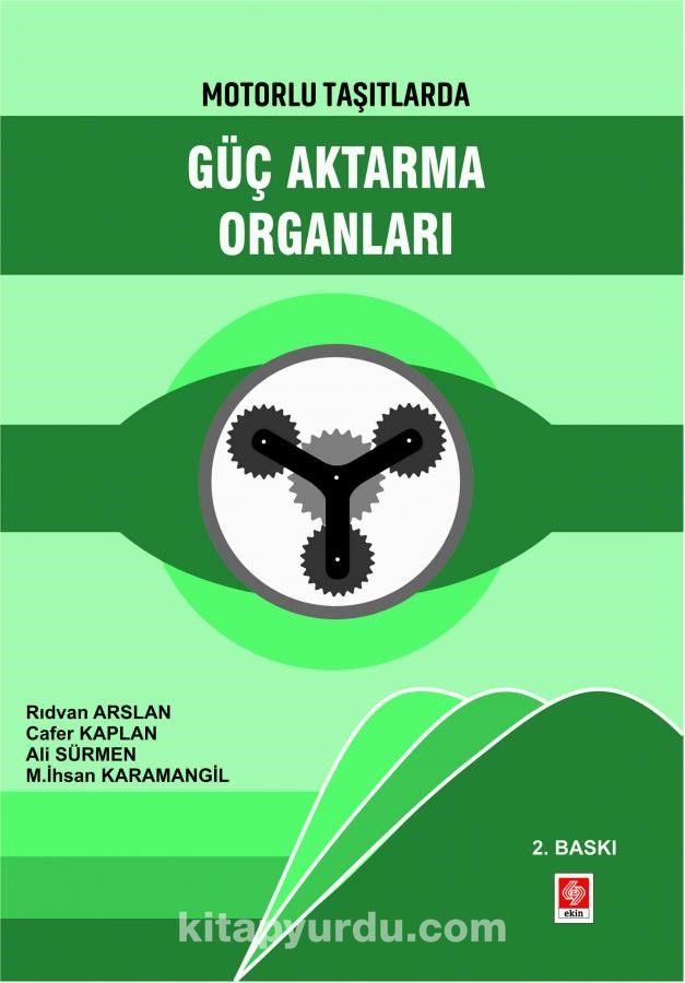 Motorlu Taşıtlarda Güç Aktarma Organları