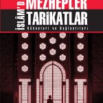 Özdemir Başat İslam’da Mezhepler Tarikatlar & Kökenleri ve Bağlantıları