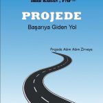 Projede Başarıya Giden Yol