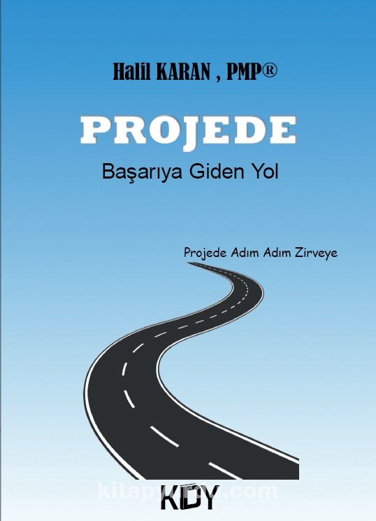 Projede Başarıya Giden Yol