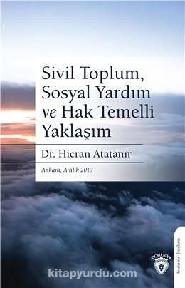 Sivil Toplum, Sosyal Yardım ve Hak Temelli Yaklaşım