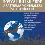 Sosyal Bilimlerde Araştırma Yöntemleri ve Teknikleri