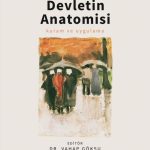 Sosyal Devletin Anatomisi & Kuram ve Uygulama