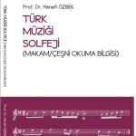 Türk Müziği Solfeji  Makam-Çeşni Okuma Bilgisi