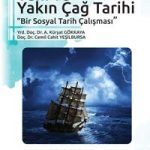 Yeni ve Yakın Çağ Tarihi & Bir Sosyal Tarih Çalışması