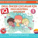 4 - 7 Yaş Okul Öncesi Çocuklar İçin IQ  Zeka Geliştiren Oyunlar 1 (Renkli)