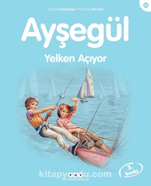 Ayşegül / Yelken Açıyor