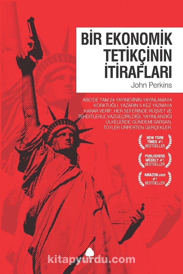 Bir Ekonomik Tetikçinin İtirafları