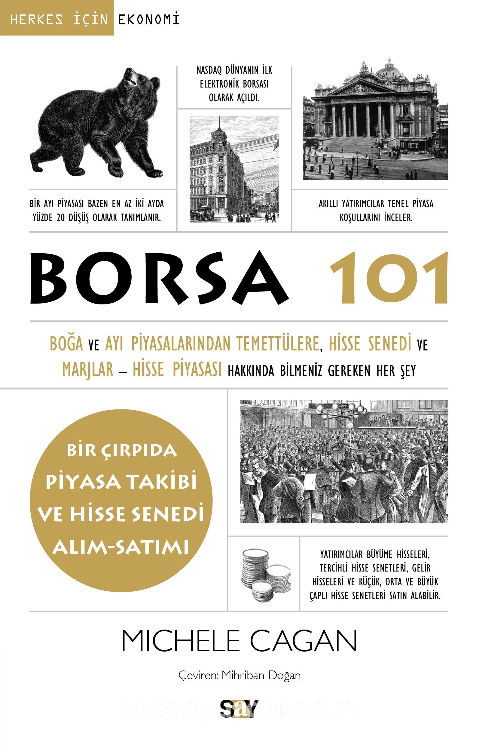 Borsa 101 & Boğa ve Ayı Piyasalarından, Temettülere, Hisse Senedi ve Marjlar - Hisse Piyasası Hakkında Bilmeniz Gereken Her Şey