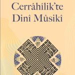 Cerrahîlik’te Dinî Mûsikî