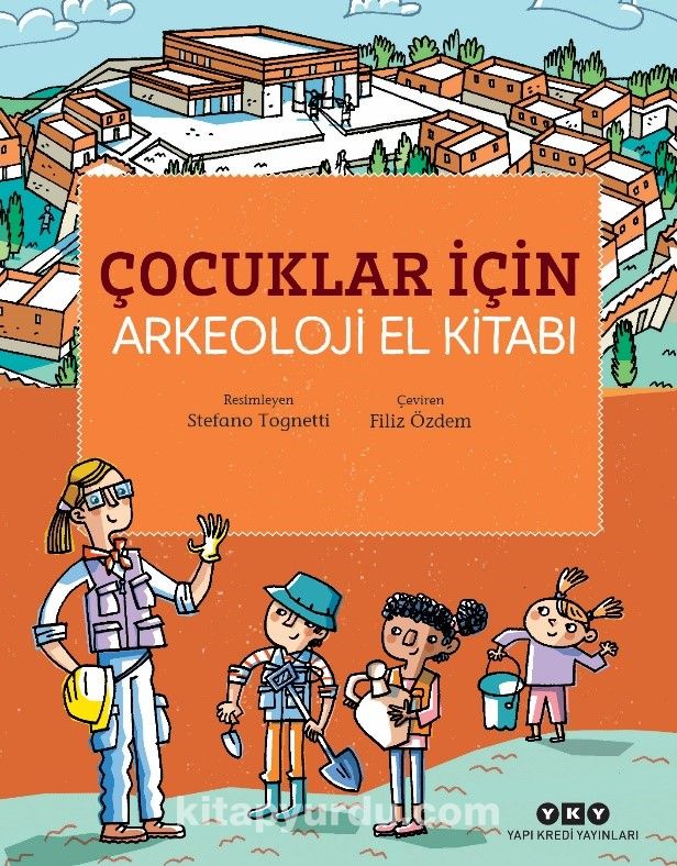 Çocuklar İçin Arkeoloji El Kitabı