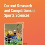 Current Research and Compilations in Sports Sciences