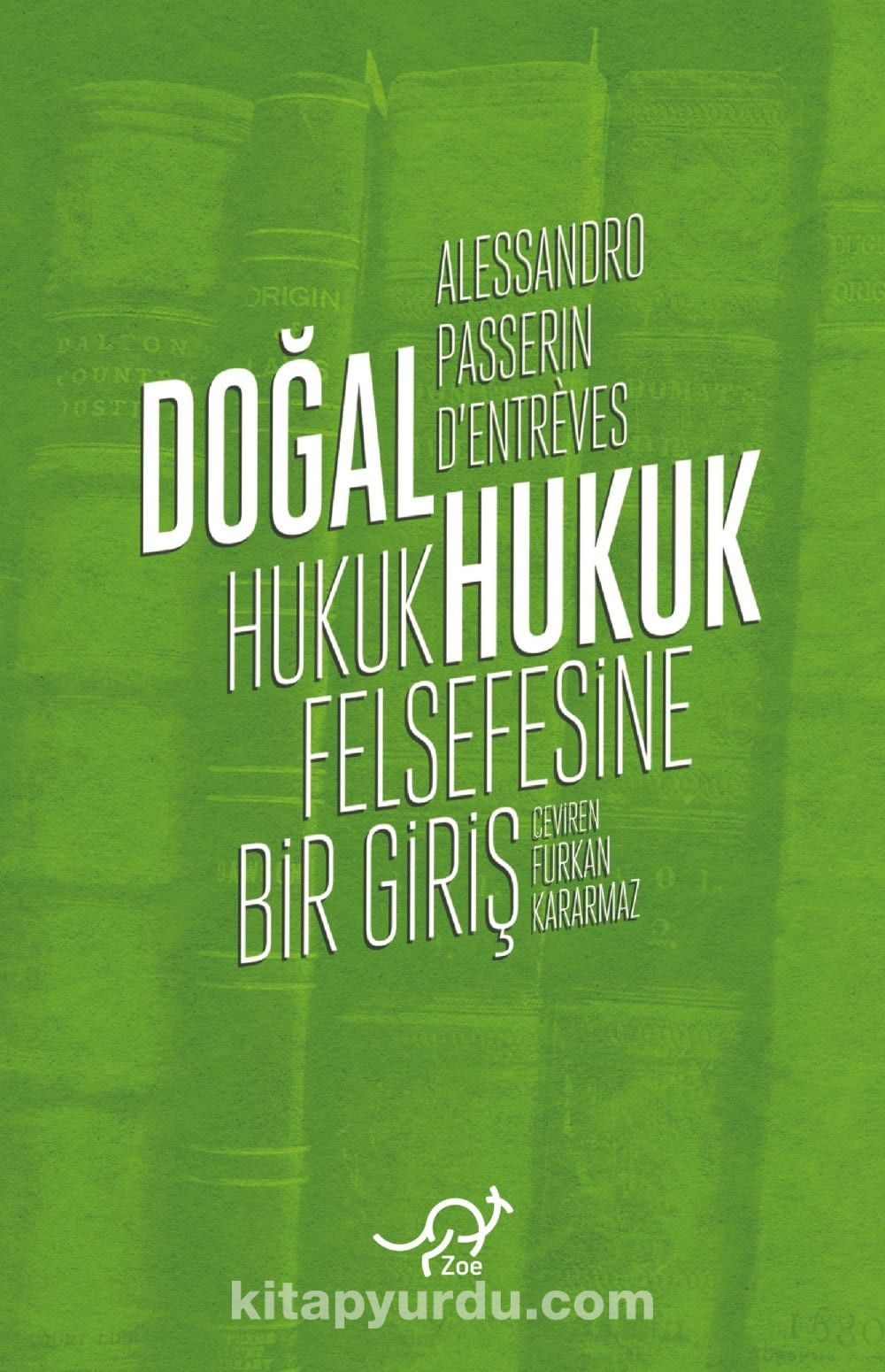 Doğal Hukuk & Hukuk Felsefesine Bir Giriş