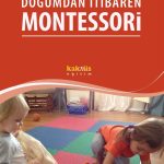 Doğumdan İtibaren Montessori