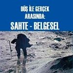 Düş ile Gerçek Arasında: Sahte-Belgesel