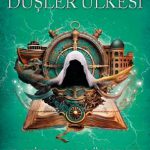 Düşler Ülkesi / Gecenin Gizemli Oyunu 3