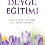 Duygu Eğitimi Din Eğitim ve Öğretiminde