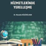 Eğitim Hizmetlerinde Yerelleşme