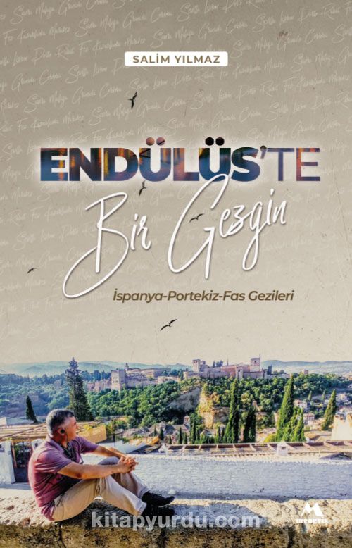 Endülüs’te Bir Gezgin