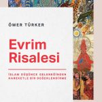 Evrim Risalesi & İslam Düşünce Geleneğinden Hareketle Bir Değerlendirme