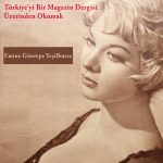 Hayat & Türkiye’yi Bir Magazin Dergisi Üzerinden Okumak