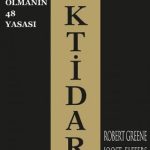 İktidar (Güç Sahibi Olmanın 48 Yasası)