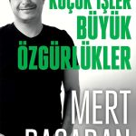 Küçük İşler Büyük Özgürlükler & Para Kazanmanın Unutturulmuş Sırları